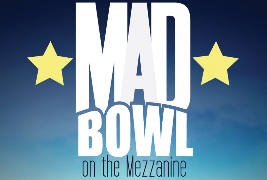 MAD Bowl